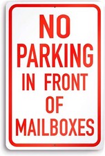 No Parking Signs Do Not Block Mailbox Sign - 8 12 Aluminum In...