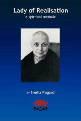 Lady Of Realisation: A Spiritual Memoir