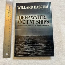 Deep Water, Ancient Ships : The Treasure Vault of the Mediterrane