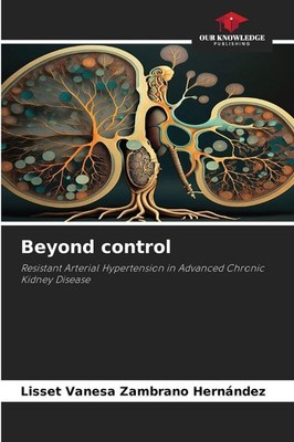 Beyond control Lisset Vanesa Zambrano Hernández