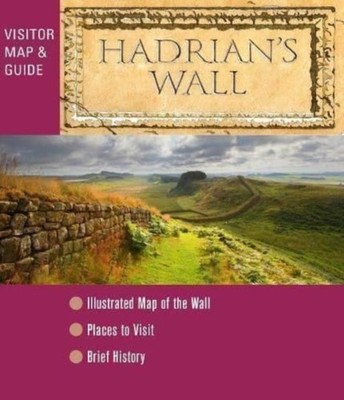 Hadrian's Wall - Visitor Map and Guide (Sheet map, folded)