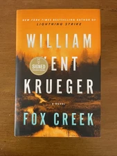 Fox Creek: A Novel by William Kent Krueger *Signed First Edition/First Printing*