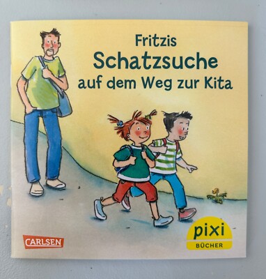 PIXI Buch ''Fritzis Schatzsuche auf dem Weg zur Kita'' Sonderausgabe Carlsen NEU