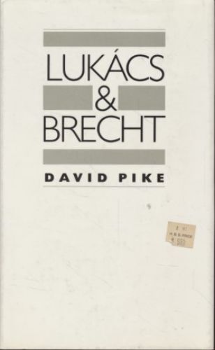 Lukács and Brecht. Pike, David: - Bild 1 von 1