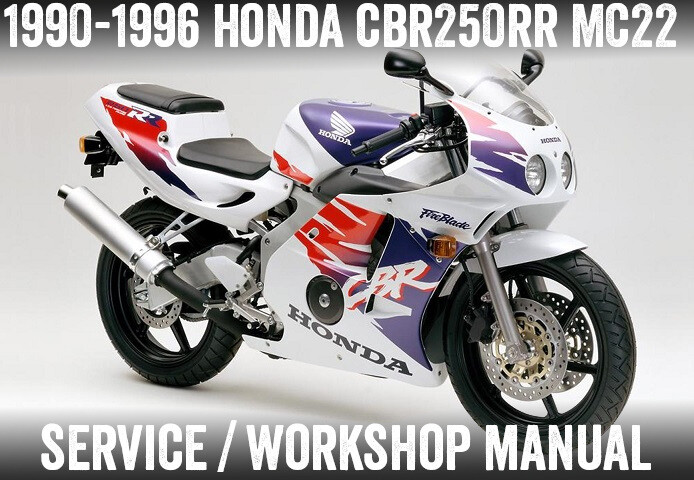 ホンダ CBR250F CBR250R RR サービスマニュアル 1990-1996 Honda CBR 250 RR CBR250RR CBR250 MC22 Workshop Service