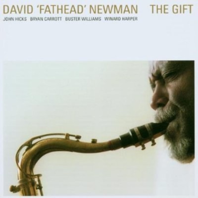 David ''Fathead'' Newman - The Gift [New CD]