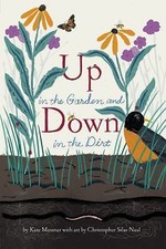 Up in the Garden and down in the Dirt: (Natur...