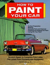 How to Paint Your Car Paperback David H., Jr. Jacobs