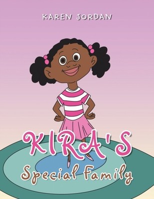 KIRA'S SPECIAL FAMILY by JORDAN, KAREN Paperback Self Help Business