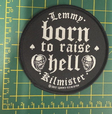 MOTORHEAD LEMMY BORN TO RAISE HELL WOVEN SEW ON PATCH OFFICIALLY LICENSED PATCH