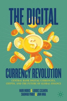 The Digital Currency Revolution Mark Mobius