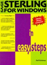 Sage Sterling for Windows in Easy Steps By Ralf Kirchmayr. 9781874029793