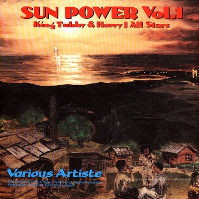 V.A. - Sun Power Volume 1 Recorded At King Tubbys / Harry J (Vinyl LP)