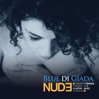 Audio Cd - Blue Di Giada - Nude - Alman Music -D- Neu