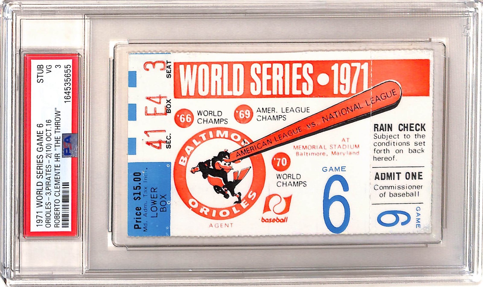 1971 World Series Game 6 Ticket Pirates vs Orioles Clemente HR "The Throw" PSA 3 view 3