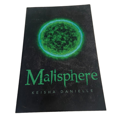 Malisphere by Keisha Danielle Paperback 2017 Drama