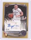BRYNN MCGAUGHY 2025-26 BOWMAN U GOLD BORDER 1ST AUTO /50 #PA-BM Q1078