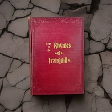 1890s Poetry Book~ Some of the Rhymes of Ironquill ~ Eugene Fitch Ware Signed HC