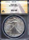 2023 $1 Silver American Eagle MS 68 ANACS # 7577325 + Bonus