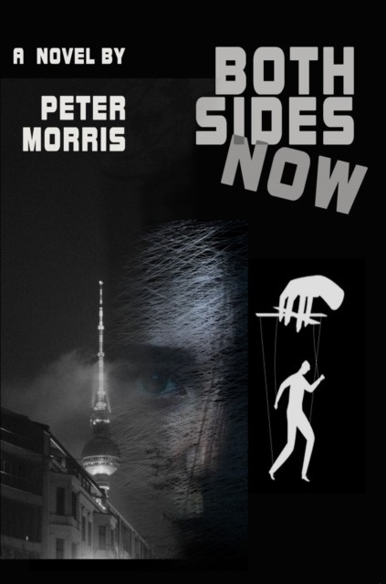 Both Sides Now by Peter Morris (Paperback Book)