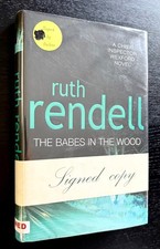 Product Image: THE BABES IN THE WOOD - RUTH RENDELL - SIGNED - 1ST ED. - 2002 - DJ W/ BRODART.
