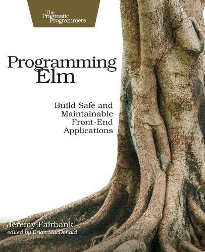 Thumbnail - Jeremy Fairbank Programming Elm (taschenbuch)