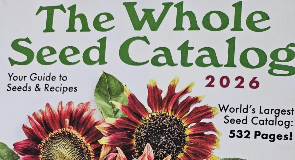 The Whole Seed Catalog 2026 Baker Creek Heirloom Seeds 532 Pages Seeds & Recipes Foto 2 de 4