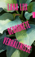 Lana Lux Geordnete Verhältnisse: Roman (Paperback) (UK IMPORT)