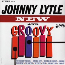 VINYL Johnny Lytle - New And Groovy