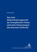 Florian Stork | Das Anti-Diskriminierungsrecht Der EuropäIschen Union Und...