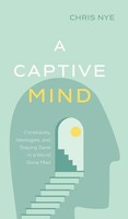 Chris Nye | A Captive Mind | Buch | Englisch (2022) | Gebunden | Wipf And Stock