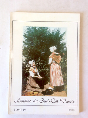 Annales du Sud-Est Varois * Band IV * 1979
