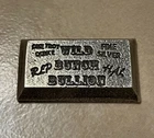 Extremely Rare Wild Bunch Bullion Cast Pour 1 Oz .999 Fine Silver Bar Ingot