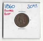 1860 INDIAN HEAD CENT POINTED BUST