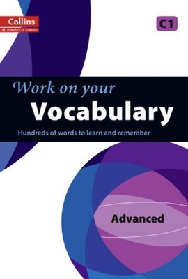 Vocabulary: C1 (Collins Work on Your ) Collins