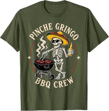 Camiseta Pinche Gringo BBQ Crew Esqueleto Parrilla Cerveza Fiesta Mexicana