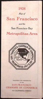 1928 San Francisco & Bay Area Metropolitan Area Fold Out Map Chamber of Commerce