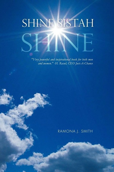 Ramona J. Smith | Shine Sistah Shine | Taschenbuch | Englisch (2012) | iUniverse-image