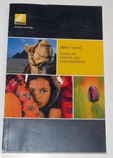 Nikon School Guide to digital SLR photography Nikon School 