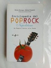 Enciclopedia del poprock napoletano. Da Roberto Murolo alle Posse