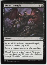 Bitter Triumph U Commander: Tarkir: Dragonstorm 173 NM