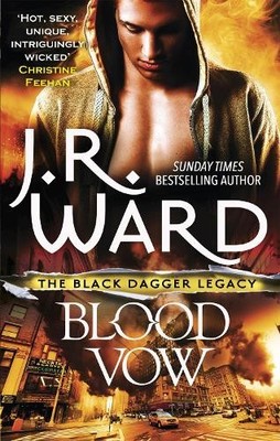 J. R. Ward Blood Vow (Taschenbuch) Black Dagger Legacy