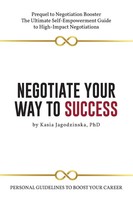 Negotiate Your Way To Success | Personal Guidelines To Boost Your Career | Buch