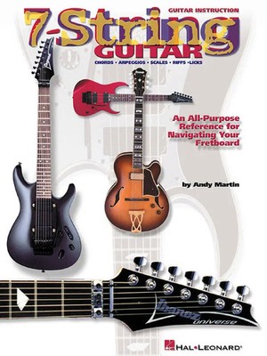 7-String Guitar | An All-Purpose Reference for Navigating Your Fretboard | Buch