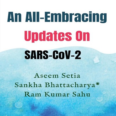 An All-Embracing Updates On SARS-CoV-2 Aseem Setia Paperback Repr