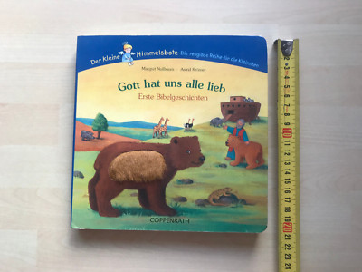 Pappbilderbuch, Kinderfühlbuch  Gott hat uns alle lieb: Erste Bibelgeschichten  
