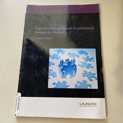 Experimental and Quasi-Experimental Designs for Research - paperback