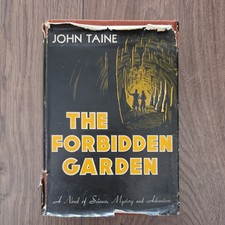 The Forbidden Garden by John Taine 1947 FIRST ED Fantasy Press Unclipped DJ