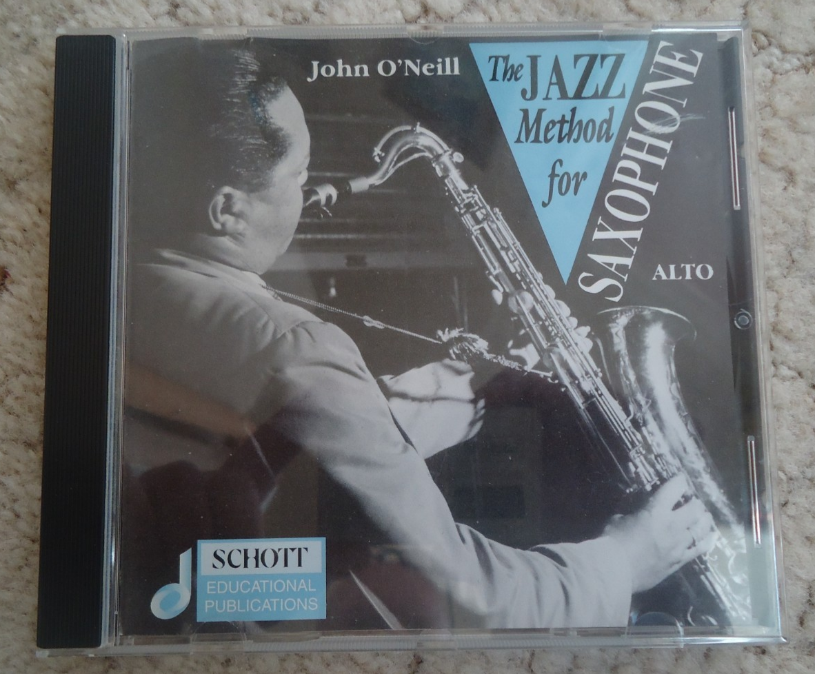 John O'Neill - The Jazz Method for Saxophone Alto CD Educational (L)