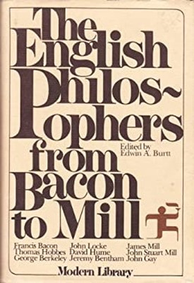 The English Philosophers from Bacon to Mill Hardcover Edwin A. Bu